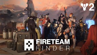 Destiny 2: Season of the Wish | Fireteam Finder Launch Trailer