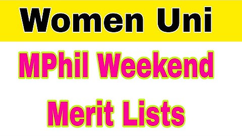 Women University Multan MPhil Weekend Programs Merit Lists Schedule 2023|Smart Admissions