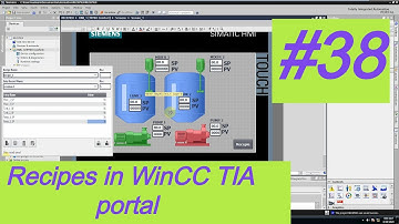 Siemens WinCC TIA Portal HMI/PLC tutorial - Recipes || Lesson #38