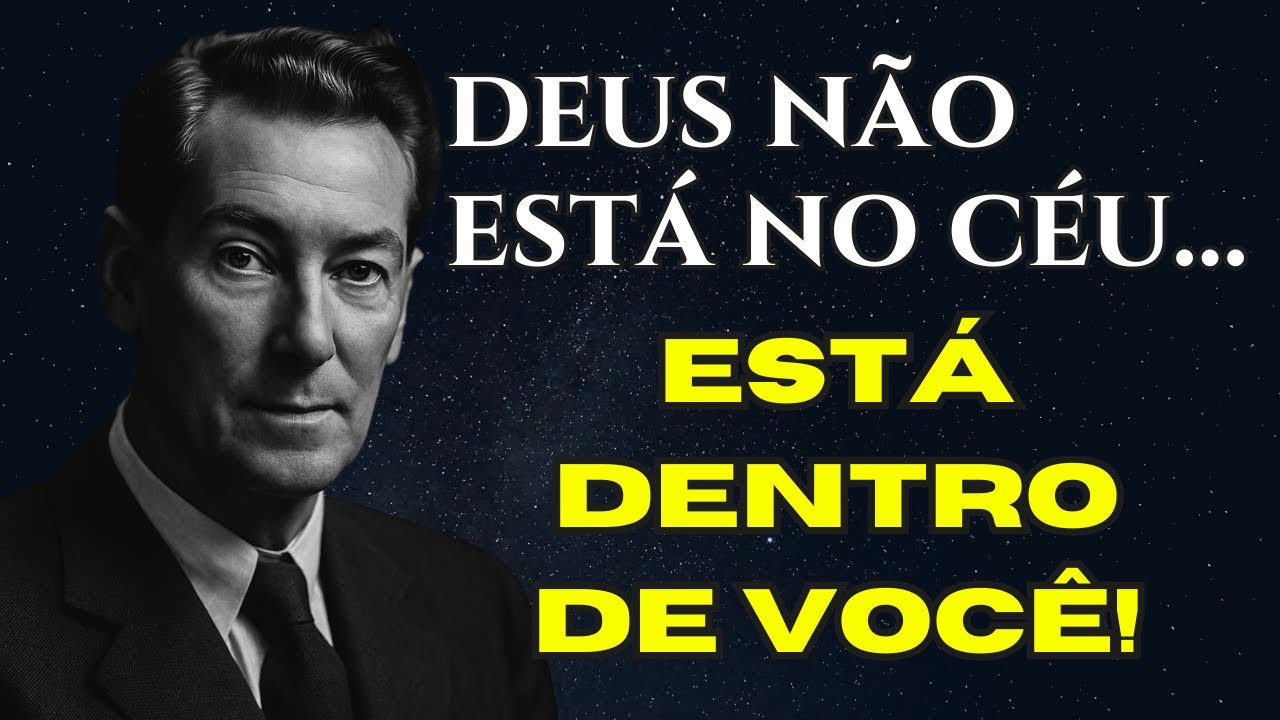 🔥 DEUS NÃO ESTÁ NO CÉU — ELE É A SUA IMAGINAÇÃO (NEVILLE GODDARD + BÍBLIA)