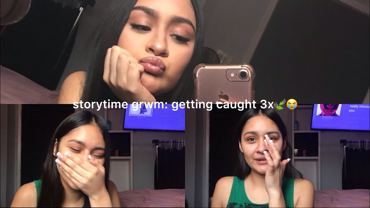 storytime grwm: getting caught 3 times in a row🍃