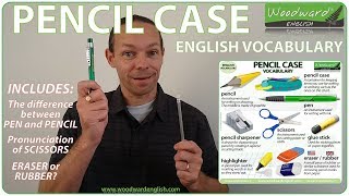 Pencil case - English vocabulary lesson