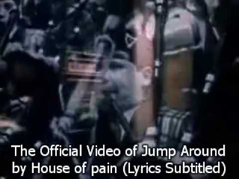 House Of Pain Jump Around Lyrics Youtube