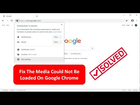 Fix The Media Could Not Be Loaded On Google Chrome