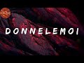 D O N N E L E M O I - Tayc (Lyrics)