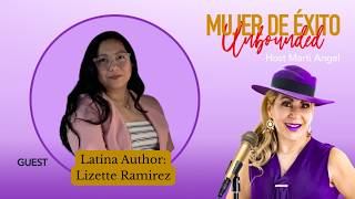 From Trauma to Triumph: A Latina Author's Powerful Story of Healing & Resilience