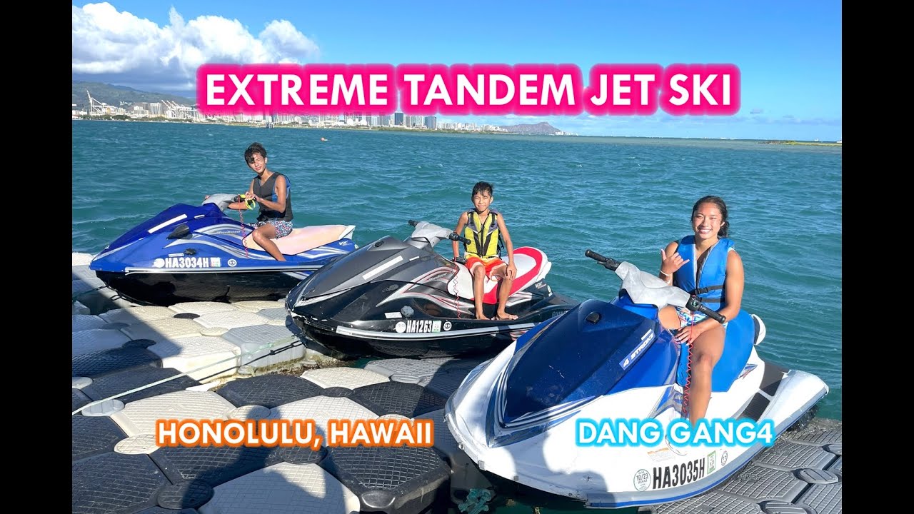 EXTREME TANDEM JET SKI ADVENTURE WAIKIKI BEACH THINGS TO DO IN