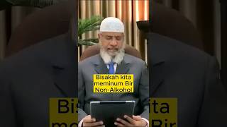 Bolehkah Muslim minum Bir Non-Alkohol? | Dr. Zakir naik #shorts #dakwah #drzakirnaik