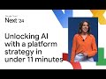 Unlocking AI with a platform strategy in 10 minutes