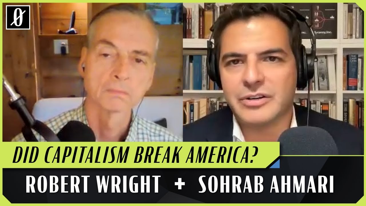 Tyranny, Inc. | Robert Wright & Sohrab Ahmari