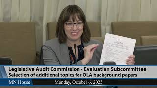 Legislative Audit Commission - Evaluation Subcommittee  10/6/25