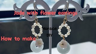 DIY Jade with flower earrings tutorial #handmade #craft #cute #jewelry