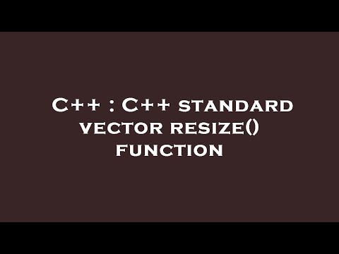 C++ : C++ standard vector resize() function