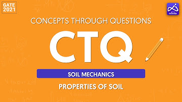 Soil Mechanics | Geotechnical Engineering | Concepts Through Questions | GATE 2021 | Vidyalankar