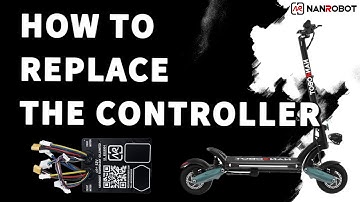 How To Replace The Controller - Nanrobot Replacement Guide
