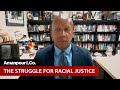 Bryan Stevenson: 10 Yrs After Trayvon, Racial Hierarchy of Injustice Persists | Amanpour and Company