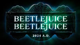 Beetlejuice Beetlejuice teaser trailer (Danny Elfman version)