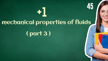 HSA Physical science //module1//+1physics //mechanical properties of fluids(part3)