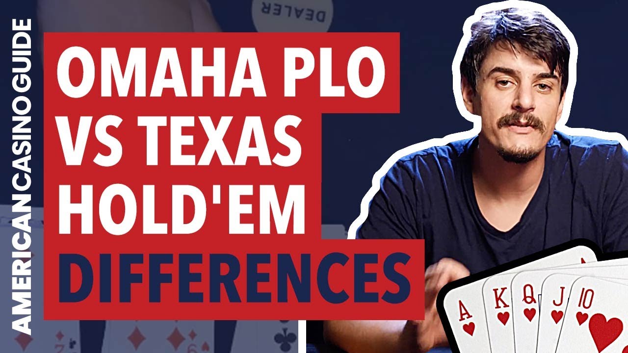 Differences Between Omaha PLO and Texas Hold'em YouTube