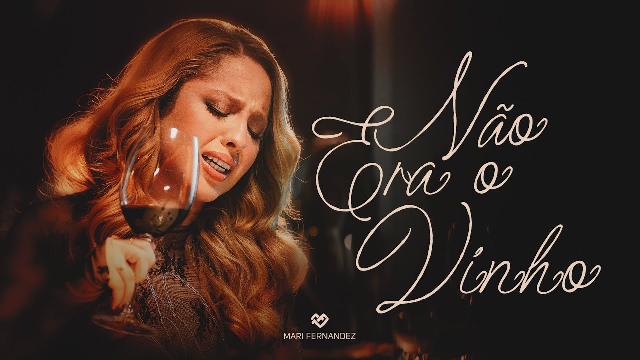 Mari Fernandez - NÃO ERA O VINHO (Clipe Oficial)