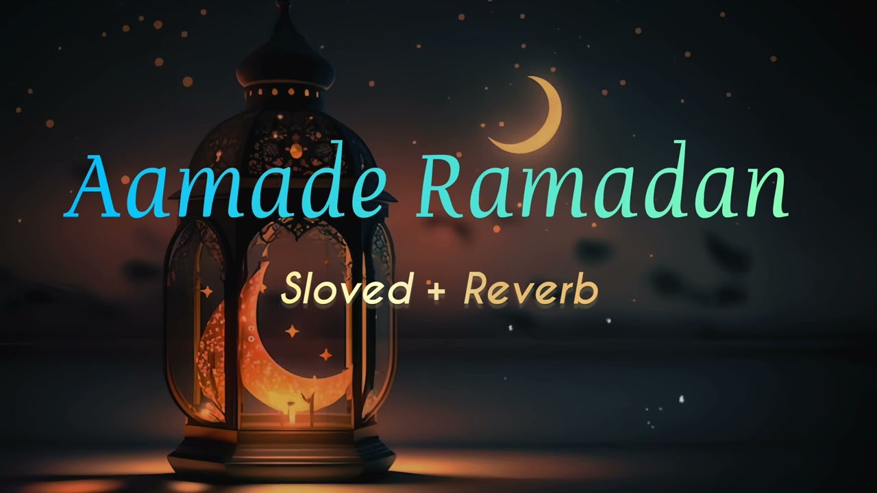 Marhaba Sad Marhaba Phir Aamade Ramadan Hai  SlovedReverb  Naat  Md Rafiuddin