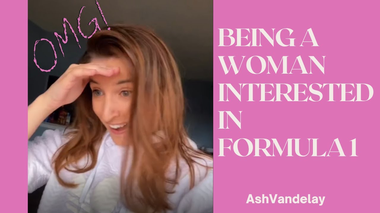 WOMEN CAN LIKE FORMULA 1?! 