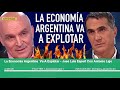 La Economía Argentina Va A Explotar - Jose Luis Espert Con Antonio Laje