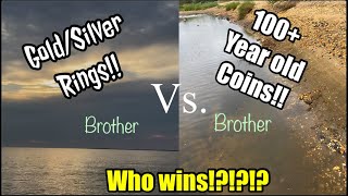 Treasure Hunt Competition!!! Brother Vs. Brother 100 year old Coins Vs. Rings!!!