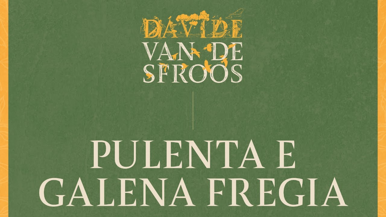 Davide Van De Sfroos - Pulenta e galena fregia (De Best Version) - (Official Audio)