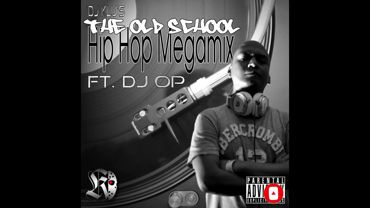Dj Klu The Old School Hip Hop Megamix