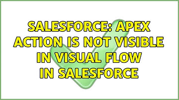 Salesforce: Apex action is not visible in Visual flow in salesforce (2 Solutions!!)