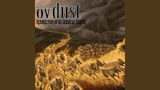 Watch Ov Dust Final Act video