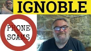 🔵 Ignoble Meaning - Ignoble Examples - Ignoble Definition - Ignoble Defined Literary English Ignoble