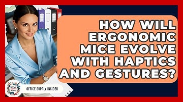 How Will Ergonomic Mice Evolve With Haptics And Gestures? - Office Supply Insider