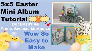 MUST SEE - 5x5 Easter Mini Album | TUTORIAL | Document Those Special Memories | Interactive Elements