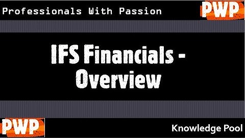 IFS ERP - IFS Financials - Overview