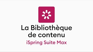 La Bibliothèque de contenu