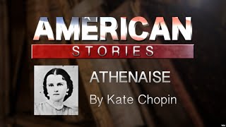 Athenaise by Kate Chopin screenshot 4