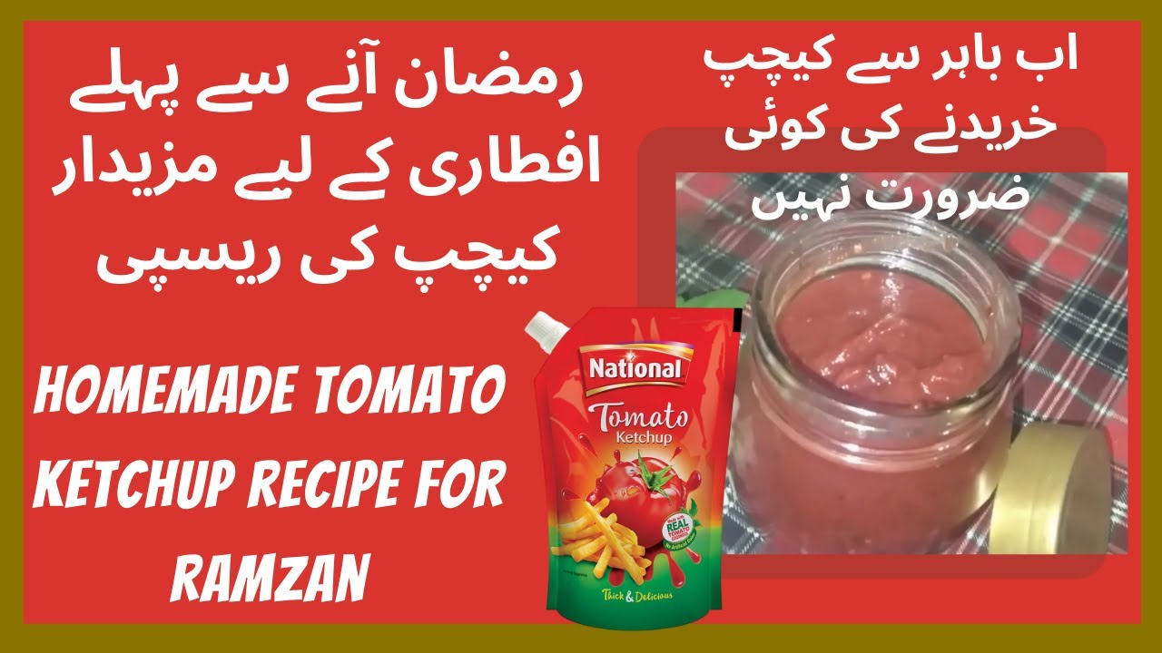 Tomato Ketchup Homemade How To Make Tomato Ketchup Tomato Ketchup