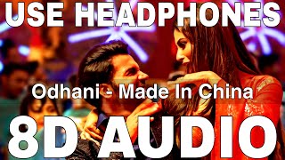 Odhani (8D Audio) || Made In China || Neha Kakkar || Darshan Raval || Rajkummar Rao, Mouni Roy