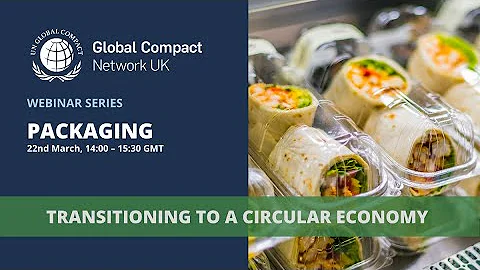 Transitioning to a Circular Economy - Packaging