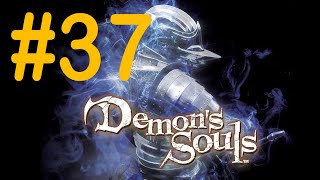 #37 Дворец Болетарии (1-4) [Demon's Souls]