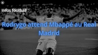 Rodrygo attend Mbappé au Real Madrid