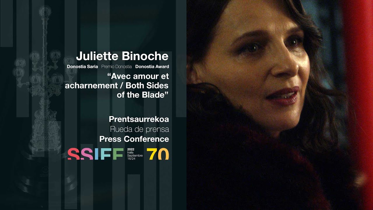 V.O. Premio Donostia Juliette Binoche + ''Avec amour et acharnement