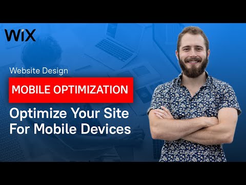 Optimizing Your Wix Website for Mobile Devices: Mobile Optimization Tutorial