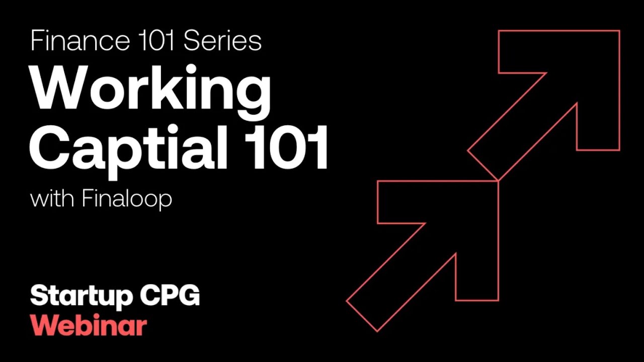 Boost Your Business’s Cash Flow: Working Capital 101 with Finaloop | Webinar