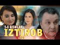 Iztirob 5-8-qism (milliy serial) | Изтироб 5-8-кисм (миллий сериал)