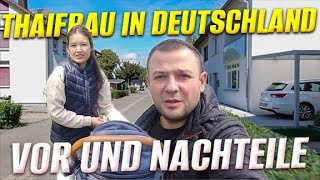 Was gefällt Thaifrau in Deutschland, Vor und Nachteile, Leben in Deutschland und Thailand