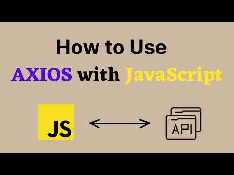 How to Use Axios in JavaScript