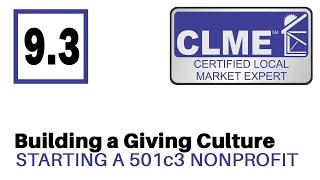 CLME 9.3 - Starting a 501(c)3 Non-Profit